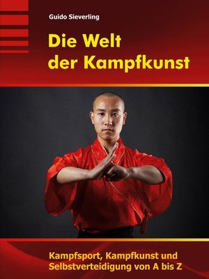 cover image of Die Welt der Kampfkunst